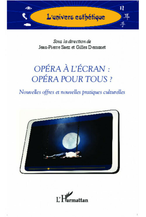 Opéra à l'écran : opéra pour tous ?