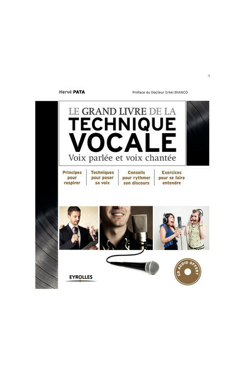 Le Grand Livre de la technique vocale