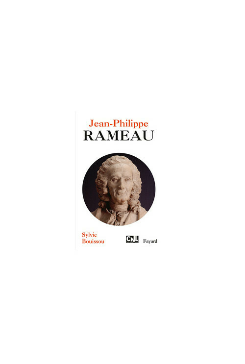 Jean-Philippe Rameau, musicien des lumières