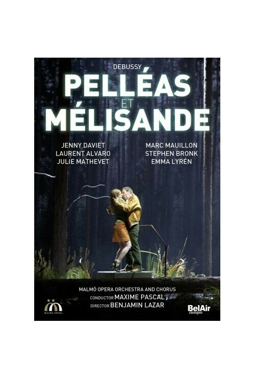 Pelléas et Mélisande