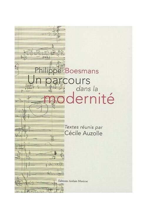 Philippe Boesmans. Un parcours dans la modernité