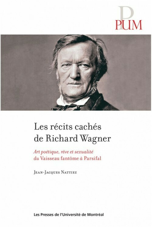 Les Récits cachés de Richard Wagner