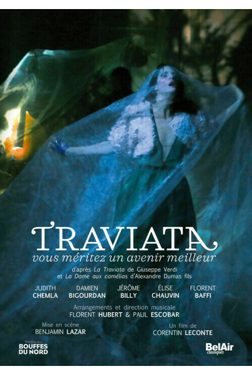 Traviata. Vous méritez un avenir meilleur