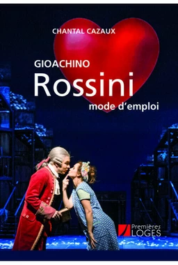 Rossini, mode d'emploi