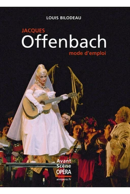 Offenbach, mode d'emploi