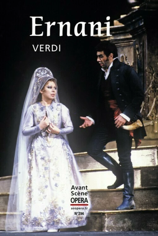 Ernani -  - Avant-scène opéra