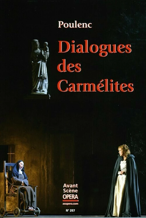 Dialogues des Carmélites -  - Avant-scène opéra